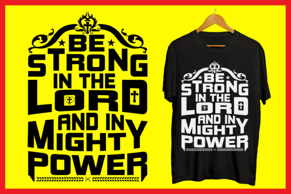 Be Strong in the Lord: What It Means and How to Live It Daily