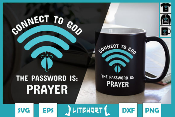 Connect to God the Password is PRAYER