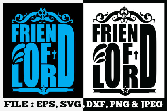 Friend of Lord Bible Verse Tshirt Design