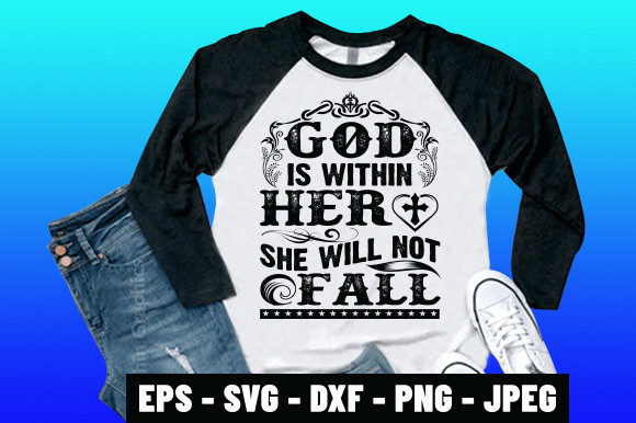 God Is Within Her Tee: Meaning & Style