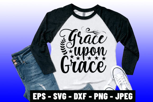 Grace Upon Grace: The Sacred Art of Bible Verse Design