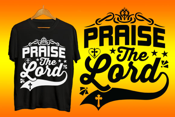 Praise the Lord Prayer Tshirt Design Guide