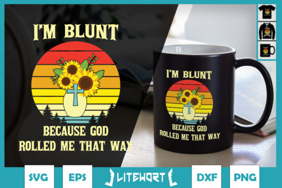 Sunflower Blunt God Rolled Me That Way: A Font With Attitude